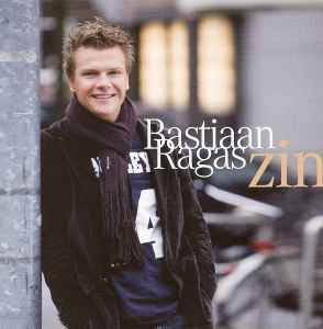 Bastiaan Ragas - Zin album cover