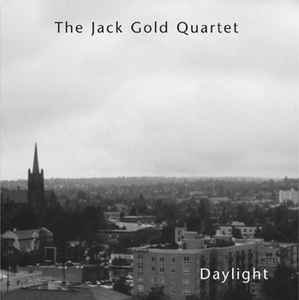 Jack Gold Quartet - Daylight album cover
