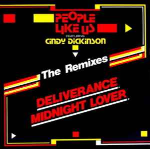 People Like Us Featuring Cindy Dickinson – Deliverance / Midnight