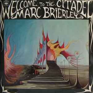 Welcome To The Citadel - Marc Brierley