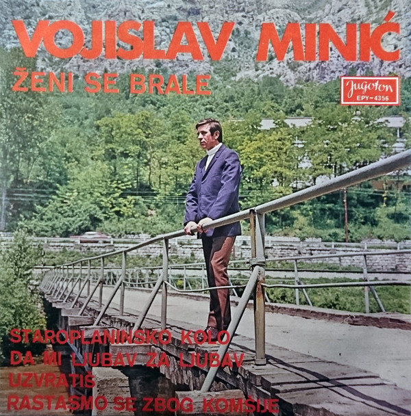 ladda ner album Vojislav Minić - Ženi Se Brale