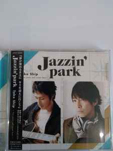 Jazzin' Park – Take Ship ~ Five Years Self Cover Best