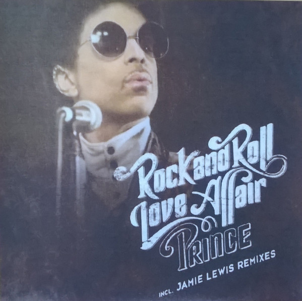 Prince - Rock And Roll Love Affair | Releases | Discogs