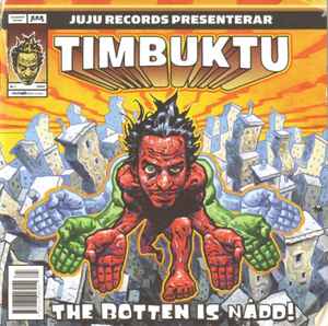 Timbuktu - The Botten Is Nådd