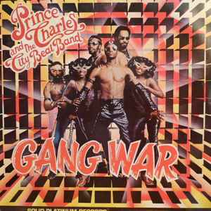 Prince Charles And The City Beat Band - Gang War album cover