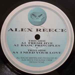 Alex Reece - Fresh Jive / Basic Principles / I Need Your Love