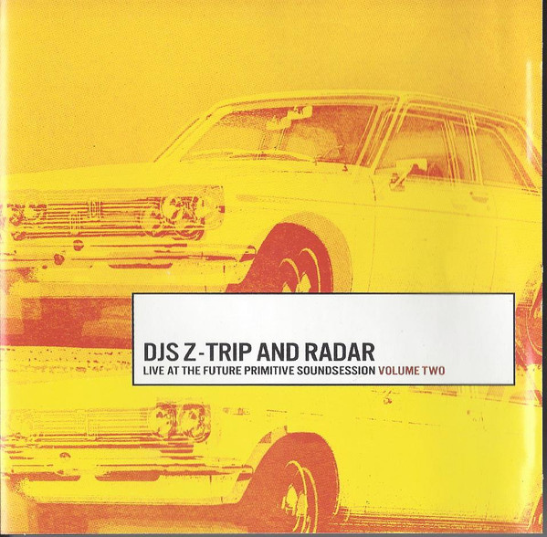 DJ Z-Trip And Radar – Live At The Future Primitive Soundsession 