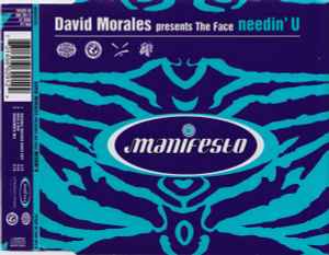 Needin' U - David Morales Presents The Face