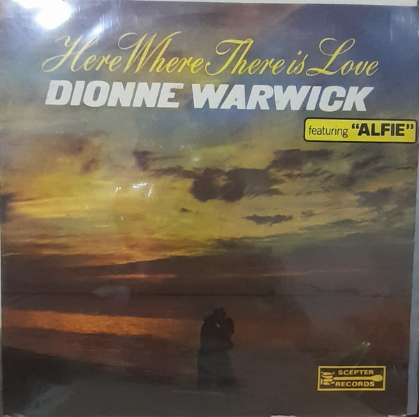 Dionne Warwick – Here, Where There Is Love (Vinyl) - Discogs