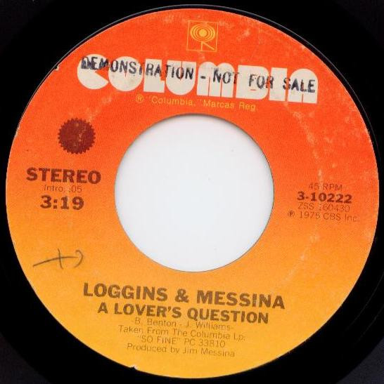 ladda ner album Loggins & Messina - A Lovers Question Oh Lonesome Me