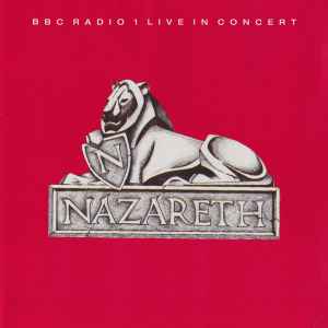 Nazareth (2) - BBC Radio 1 Live In Concert