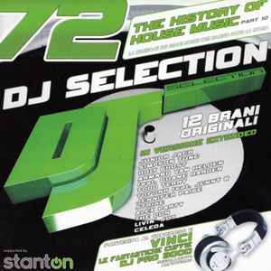 Various - DJ Selection 72 - The History Of House Music Part 10
