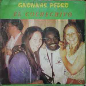 Gnonnas Pedro - El Cochechivo album cover