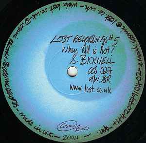 Steve Bicknell - Lost Recordings #5 - When All Is Not? album cover