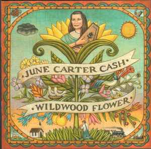 Wildwood Flower - June Carter Cash