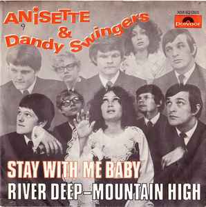 Annisette - Stay With Me Baby / River Deep-Mountain High
