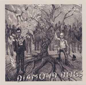 Diamond Dogs – Diamond Dogs (2020, Vinyl) - Discogs