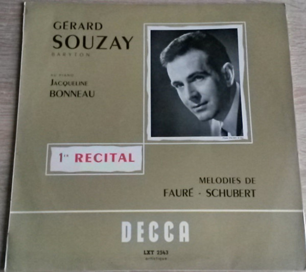 Gérard Souzay - Jacqueline Bonneau, Franz Schubert / Gabriel Fauré