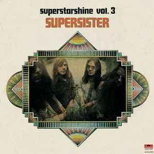 Supersister (2) - Superstarshine Vol. 3