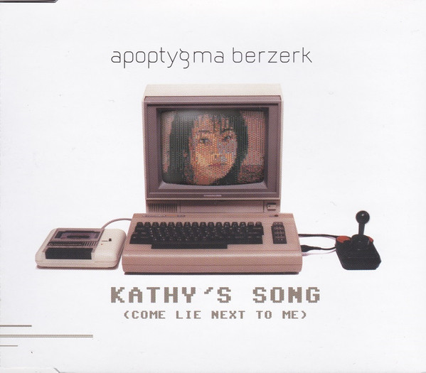 Apoptygma Berzerk - Kathy's Song (Come Lie Next To Me) | Releases