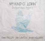 Cover von II - My Kind O' Lovin', 2014-04-04, CD