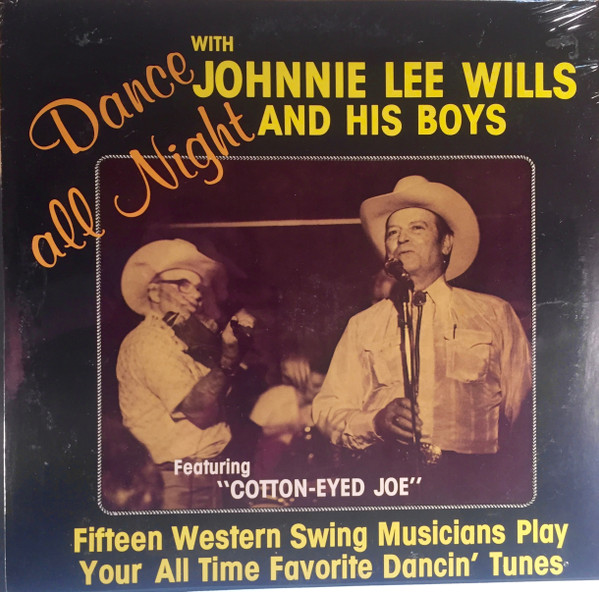 télécharger l'album Johnnie Lee Wills & His Boys - Dance All Night