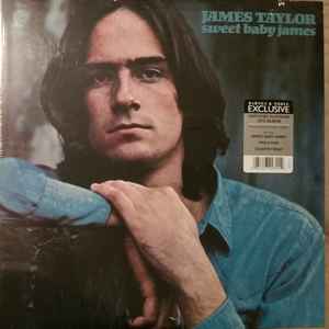 James Taylor – Sweet Baby James (2017, Vinyl) - Discogs