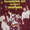 Fela Ransome-Kuti* And The Africa '70* With Ginger Baker - Live!
