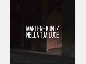 Marlene Kuntz - Nella Tua Luce album cover