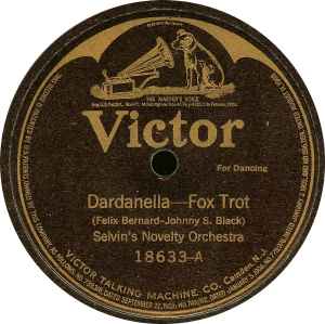 Selvin's Novelty Orchestra - Dardanella / My Isle Of Golden Dreams