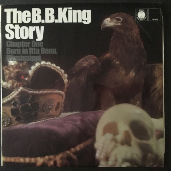 B.B. King - The B.B. King Story Chapter One Born In Itta Bena