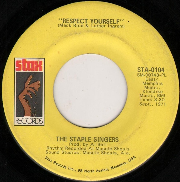 The Staple Singers – Respect Yourself (1971, Plastic Products