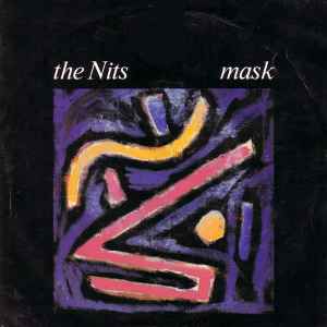 The Nits - Mask