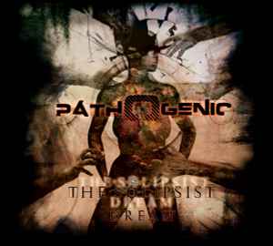 Pathogenic - The Solipsist Dream album cover