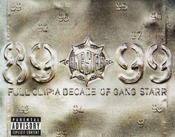 Gang Starr – Full Clip: A Decade Of Gang Starr (1999, Vinyl) - Discogs