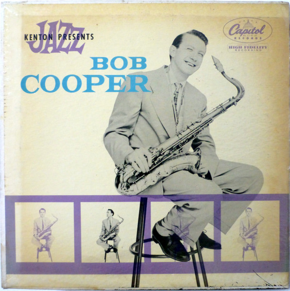 The Bob Cooper Sextet - The Bob Cooper Sextet | Releases | Discogs