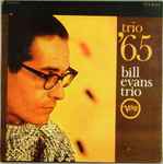 Bill Evans Trio – Trio '65 (2022, 180 g, Gatefold, Vinyl) - Discogs
