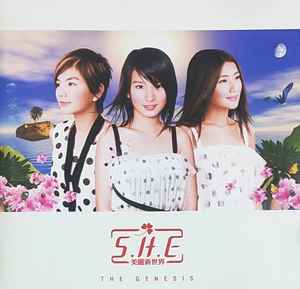S.H.E - 美麗新世界= The Genesis | Releases | Discogs