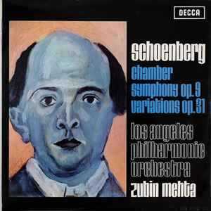 Arnold Schoenberg - Chamber Symphony Op. 9 / Variations Op. 31 album cover