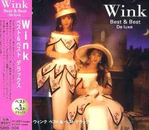 Wink – Best u0026 Best Deluxe (2004