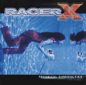 Racer X - Technical Difficulties album cover
