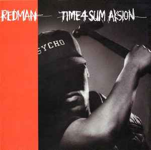 Redman - Time 4 Sum Aksion