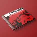 Cover of Cowboy Bebop, 2022-07-17, CD
