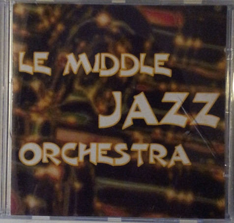 lataa albumi Le Middle Jazz Orchestra - Le Middle Jazz Orchestra