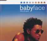 There She Goes / Babyface