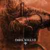 Motoi Sakuraba, Yuka Kitamura - Dark Souls II The Original Soundtrack