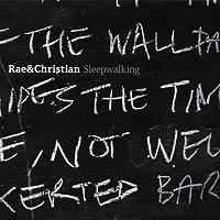 Rae & Christian - Sleepwalking album cover