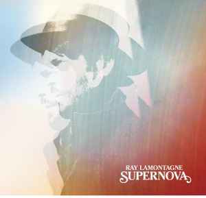 Ray Lamontagne - Supernova