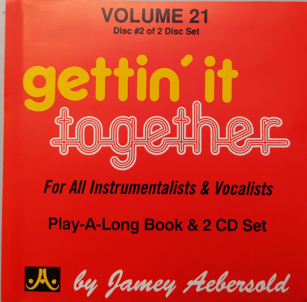 télécharger l'album Jamey Aebersold - Volume 21 Gettin It Together