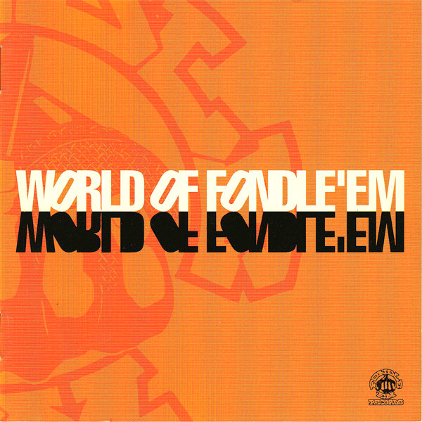 Various - World Of Fondle 'Em | Releases | Discogs